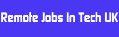 Remote Jobs In Tech UK